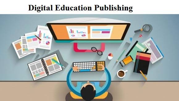 Digital Education Publishing Market to Witness Astonishing Growth by 2025 | Georg von Holtzbrinck GmbH, Hachette Livre, McGraw-Hill Education